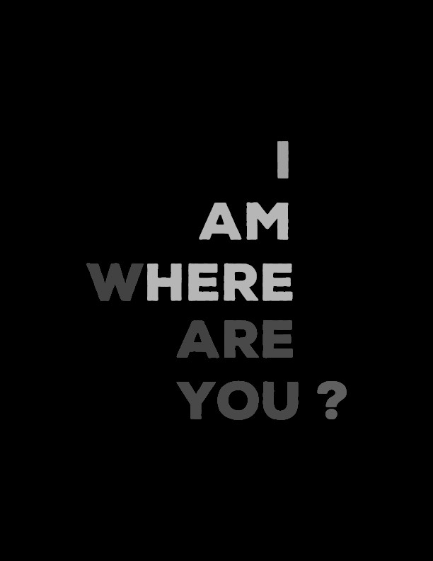 Where are you now?