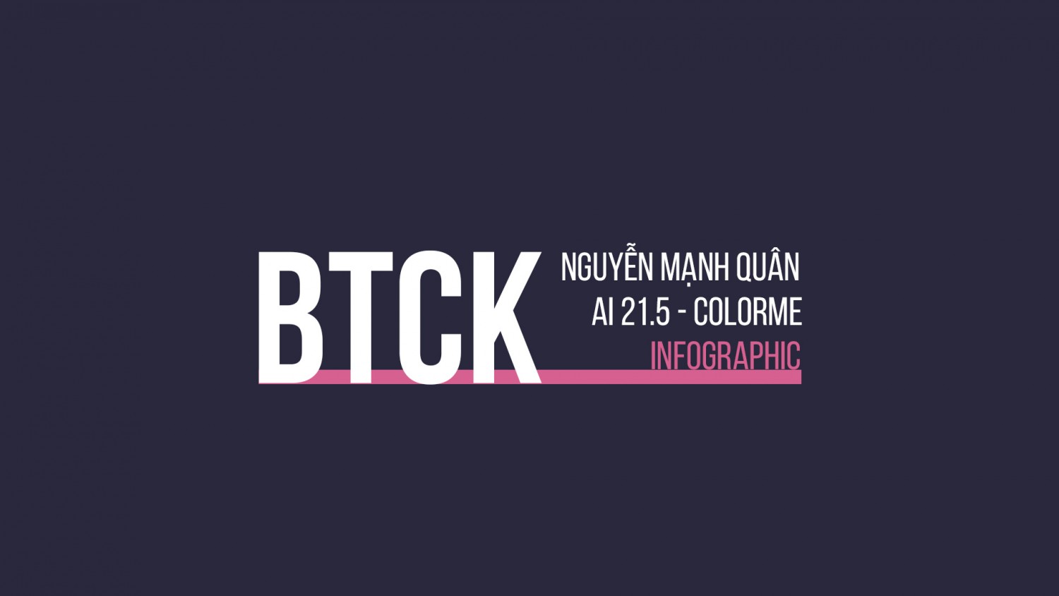 BTCK - INFOGRAPHIC - Nguyễn Mạnh Quân 