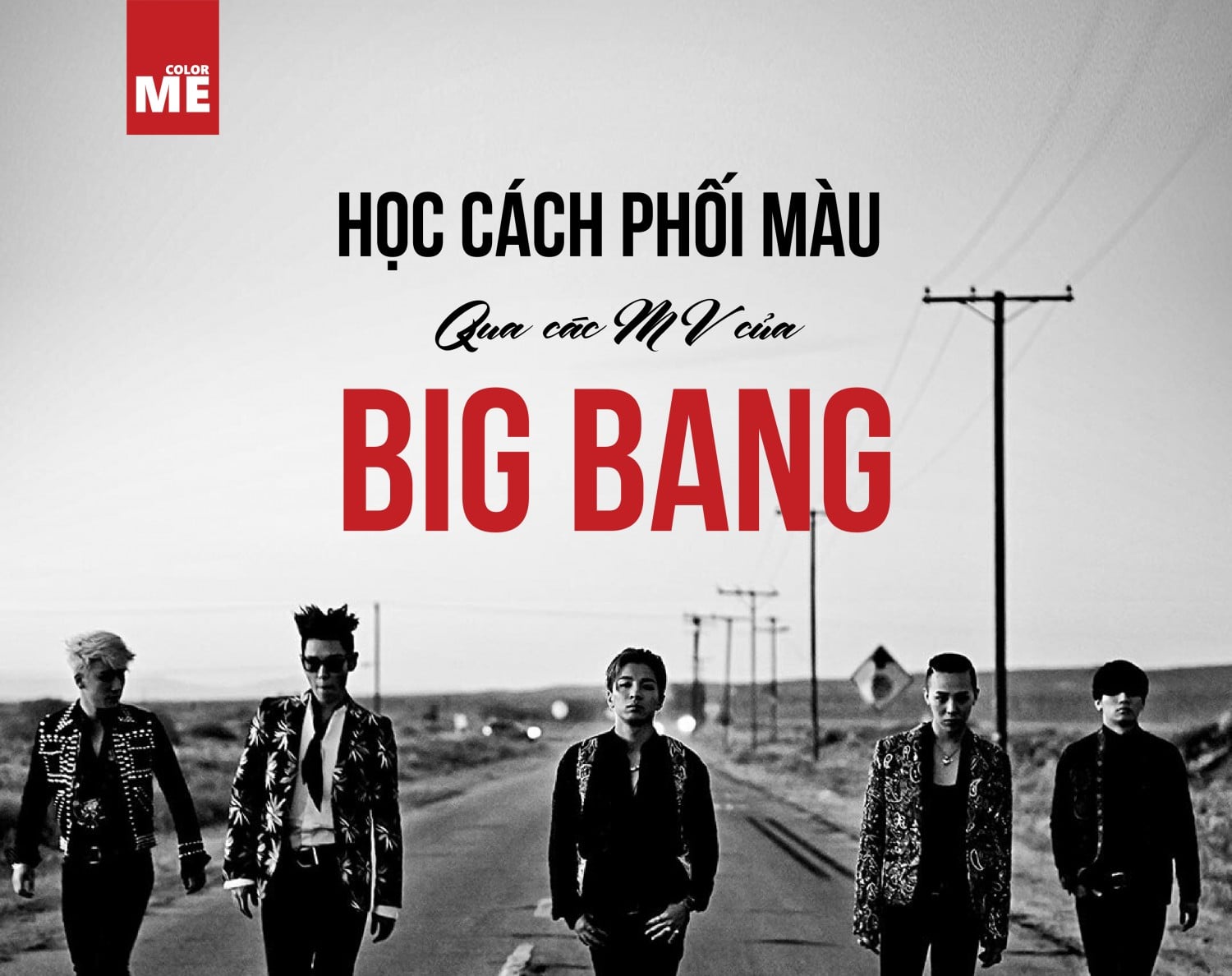 image - Học cách phối màu qua các MV big bang
