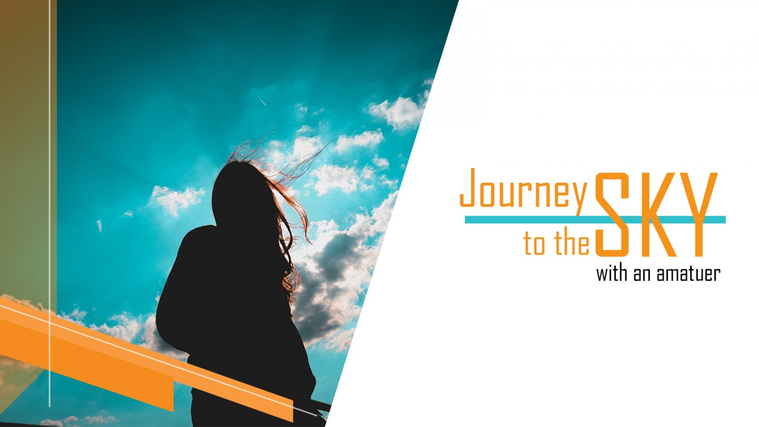 Journey to Sky   Presentation 