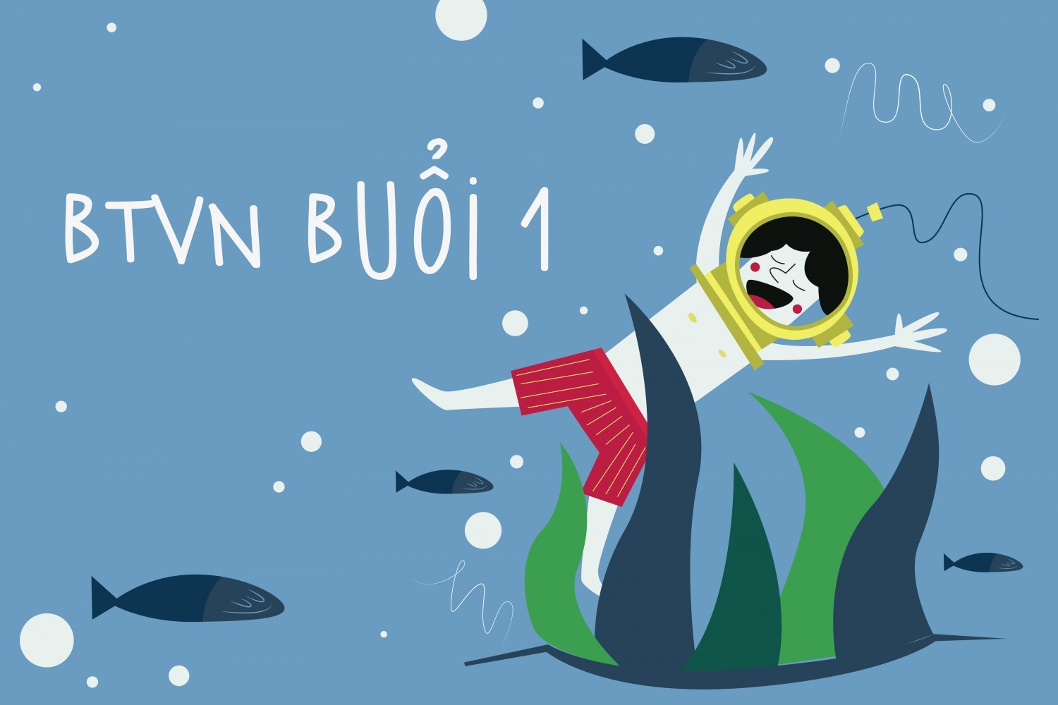 [BUỔI 1] BÀI TẬP VỀ NHÀ