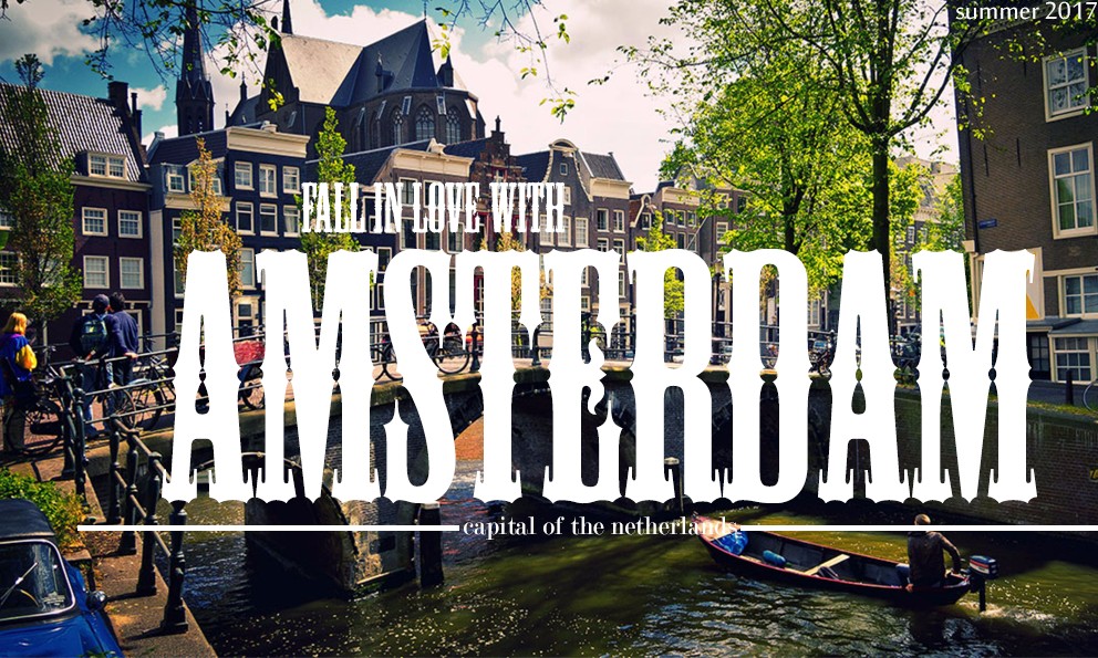 Fall In Love With Amsterdam