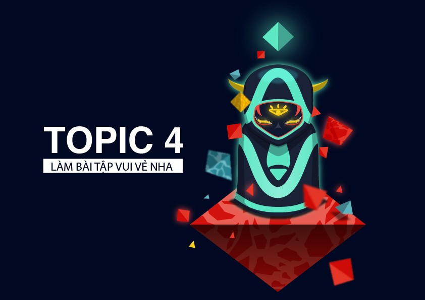 [ BUỔI 4 ] [ BÀI TẬP VỀ NHÀ ] 