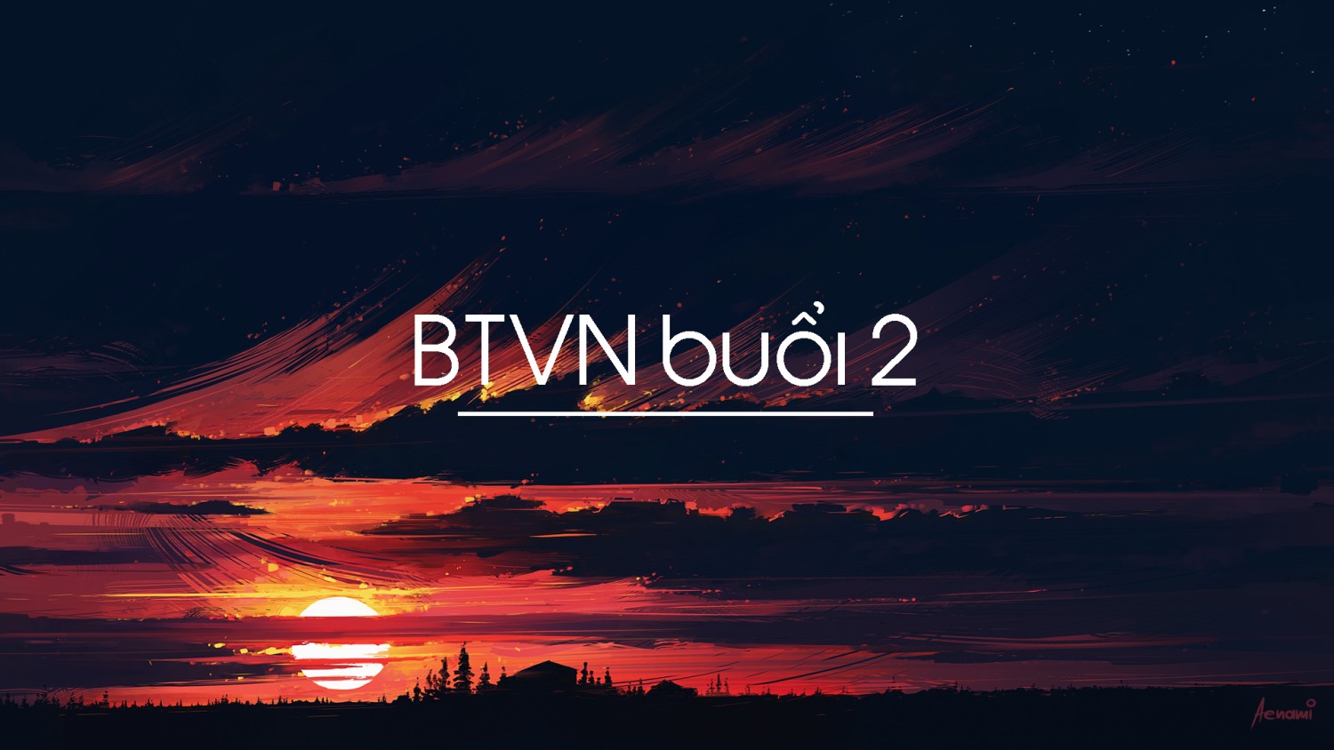 BTVN Buổi 2