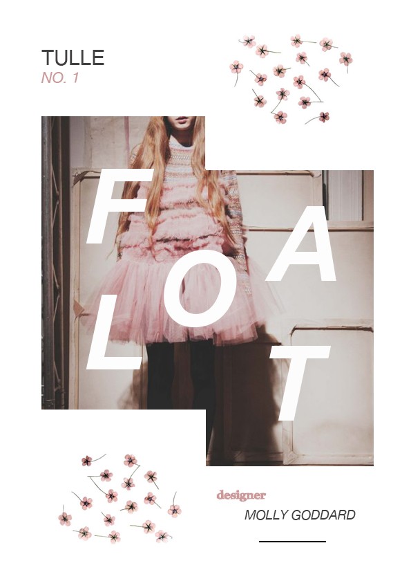 catalog: no. 1 tulle      f l o a t