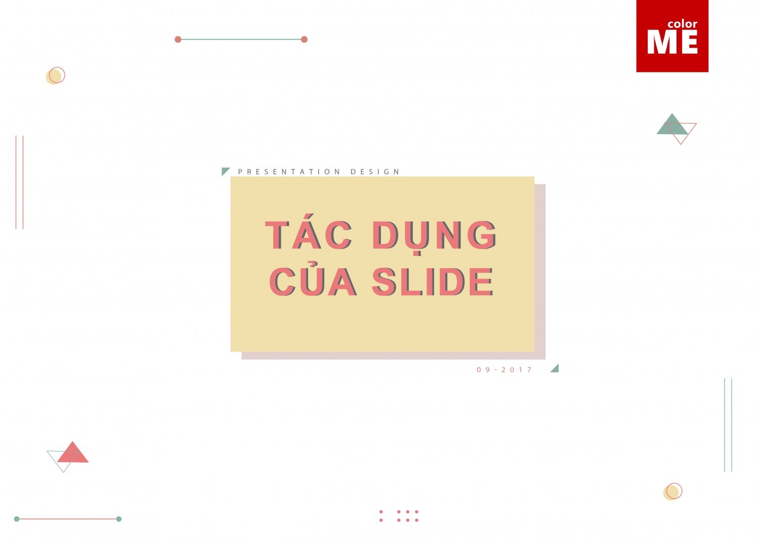 [REVISED] CÔNG THÀNH - TÁC DỤNG CỦA SLIDE