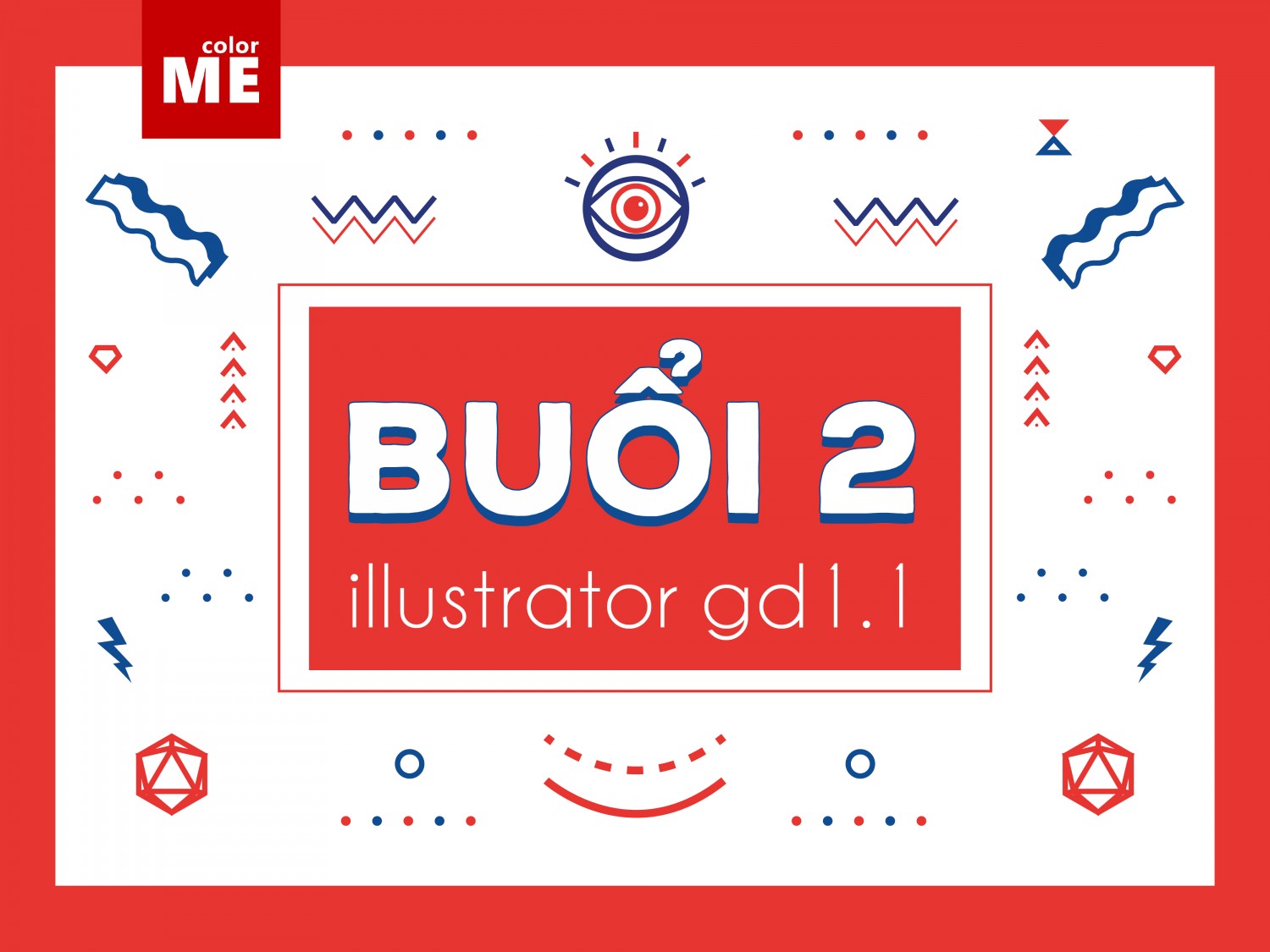 [GD - ILLUSTRATOR] BTVN BUỔI 2