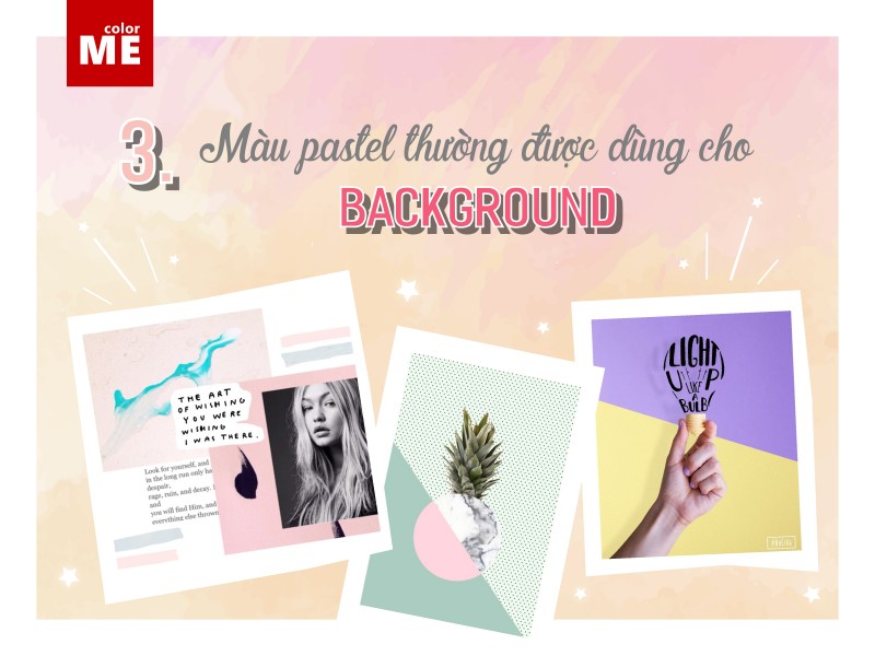 Gam màu Pastel và những điều bạn có thể chưa biết