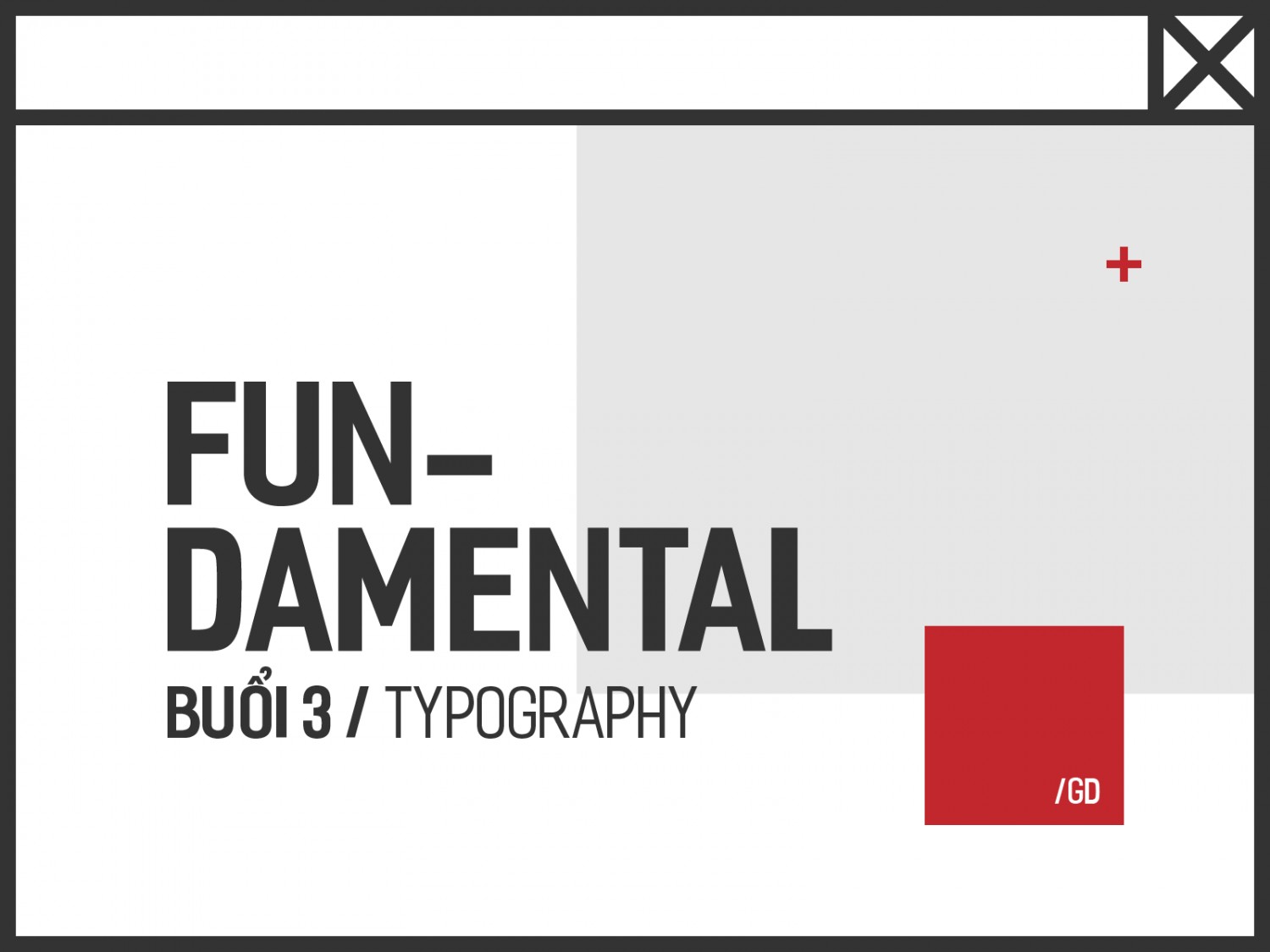FUNDAMENTAL BUỔI 3