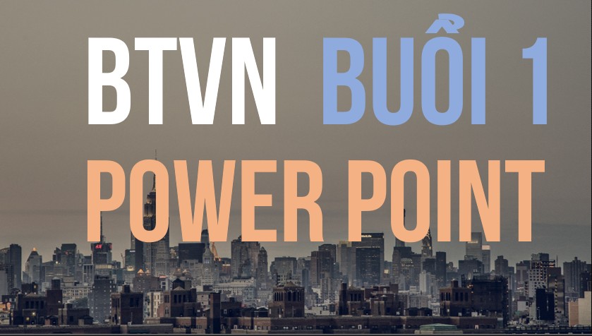 BTVN buổi 1