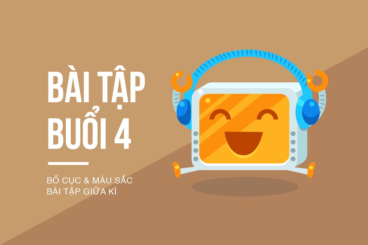 [BUỔI 4] BÀI TẬP GIỮA KÌ