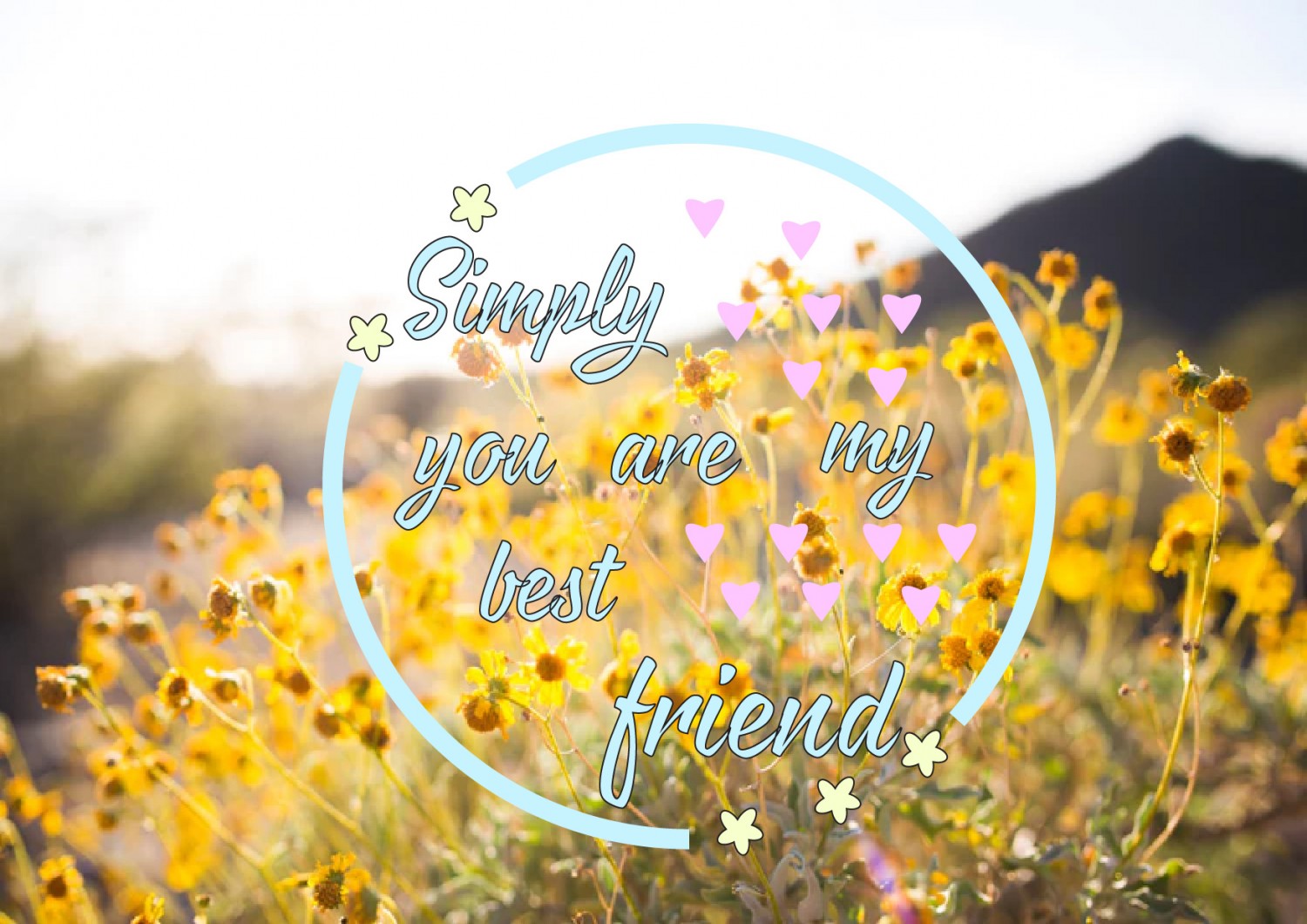 you are my best friend