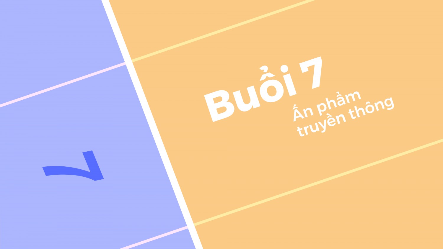BTVN BUỔI 7 - Ấn phẩm truyền thông