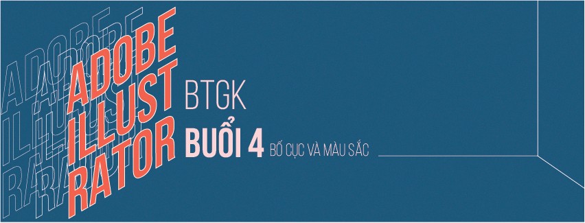 [BTGK] - BỐ CỤC VÀ MÀU SẮC