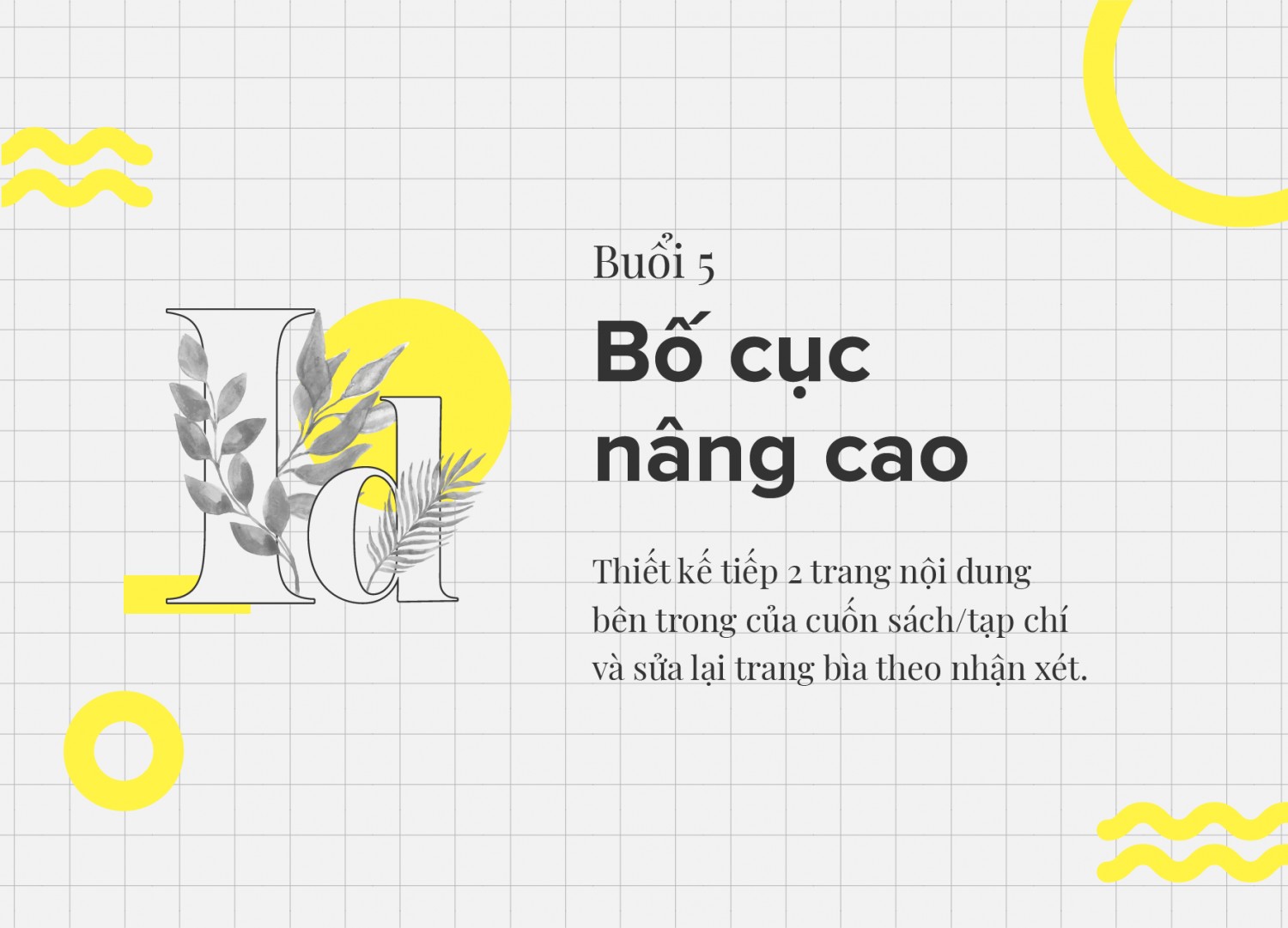 BTVN 5 - Bố cục nâng cao