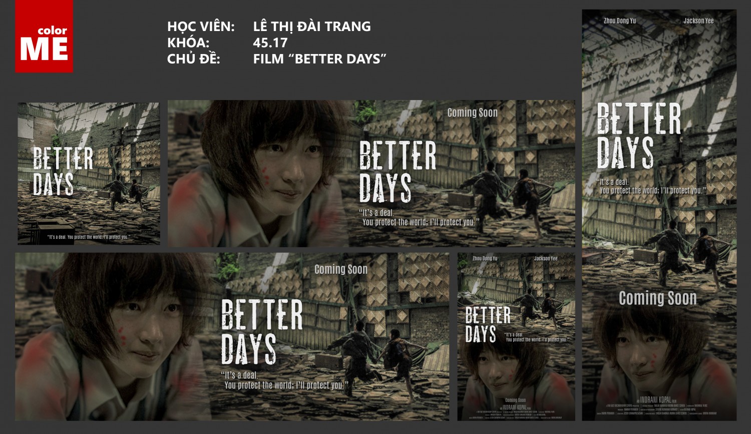 BỘ ẤN PHẨM CUỐI KÌ - FILM   BETTER DAYS  