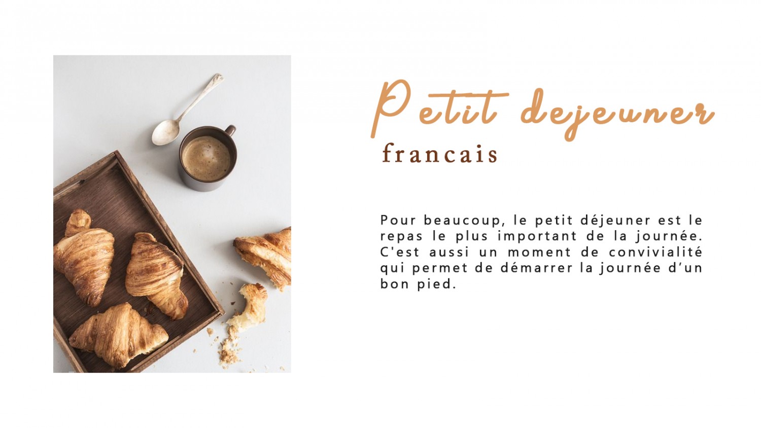Petit dejeuner a la francaise