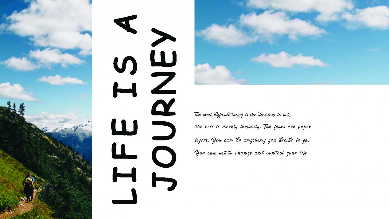 Life is a Journey