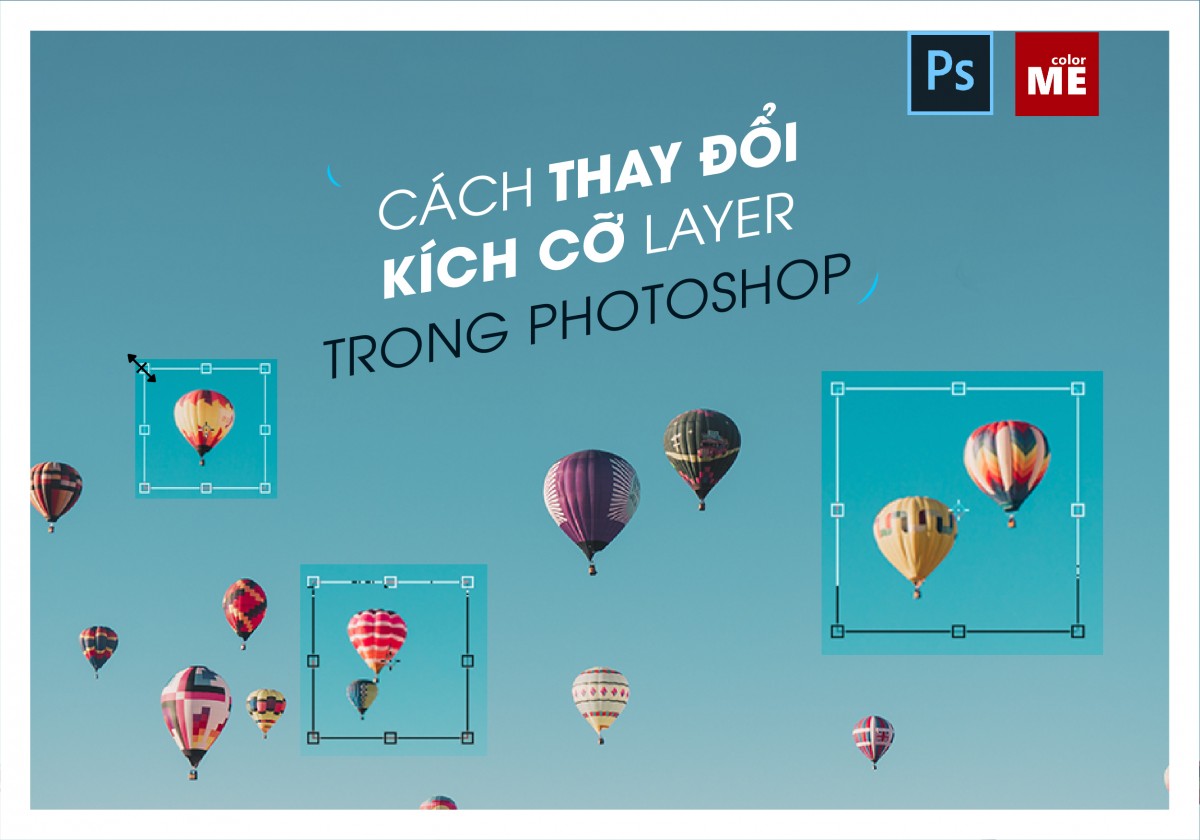 Cách thay đổi kích cỡ layer trong Photoshop