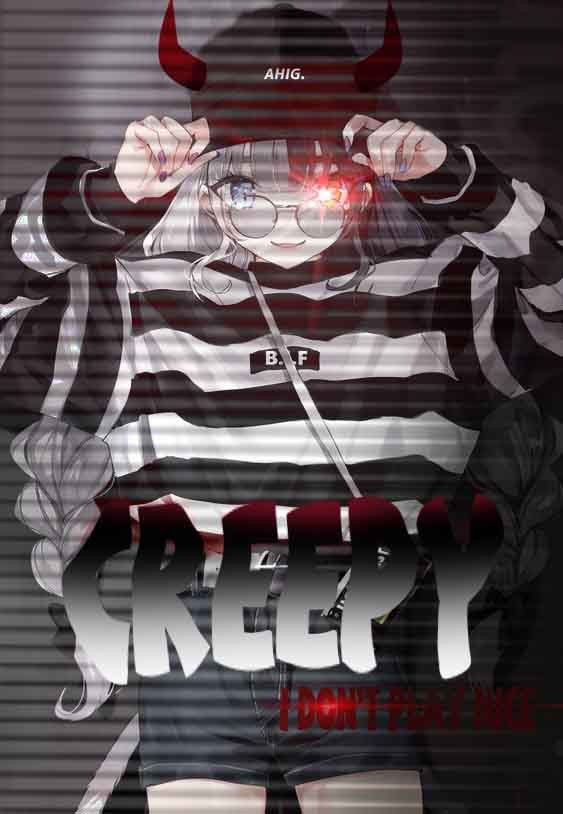 CREEPY