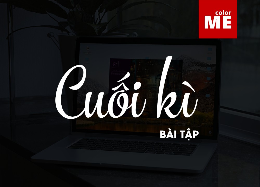 [PREMIERE 51.4] - Bài cuối kì