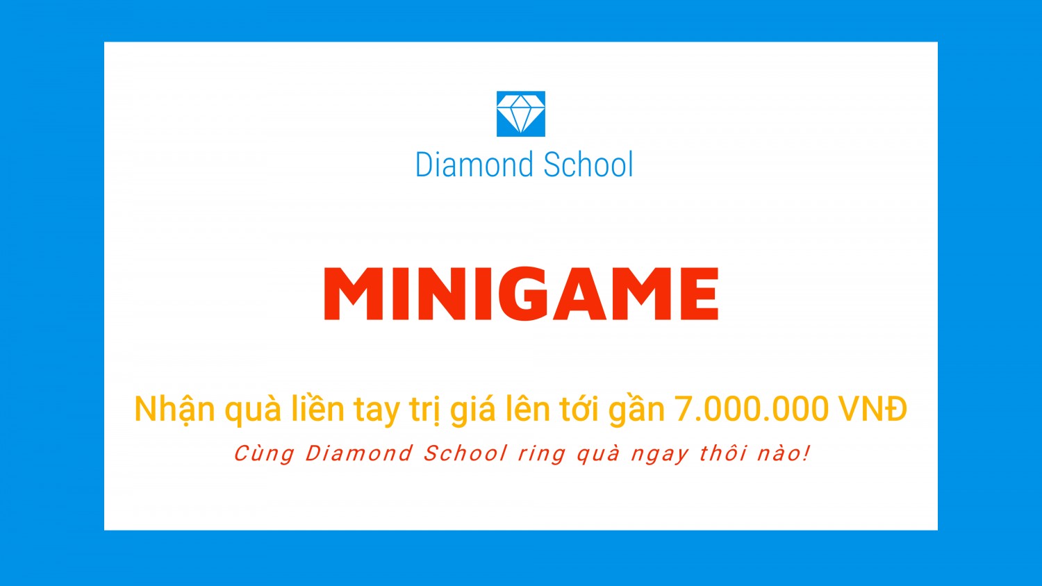 Minigame của Diamond School
