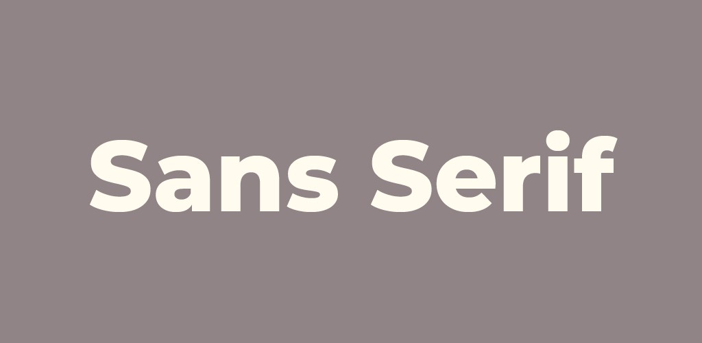 Sans serif là gì? Câu chuyện phía sau phông chữ nổi tiếng nhất thế giới