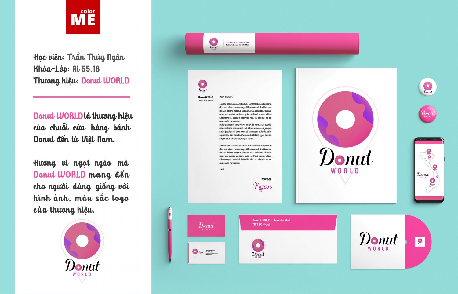 Bài cuối kỳ - Brand: Donut WORLD - Slogan: Sweet be like!