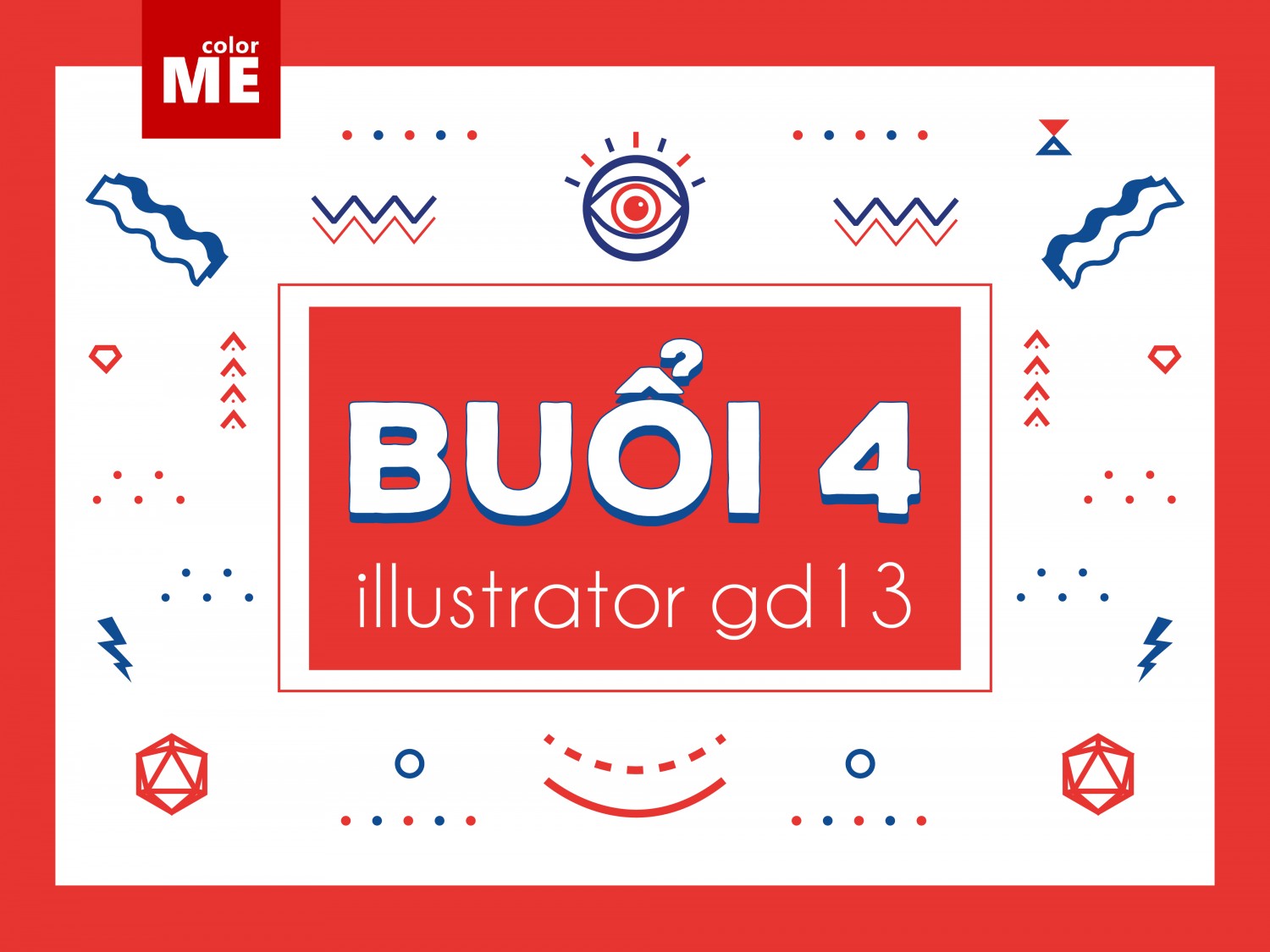 [ILLUSTRATOR] BTVN BUỔI 4
