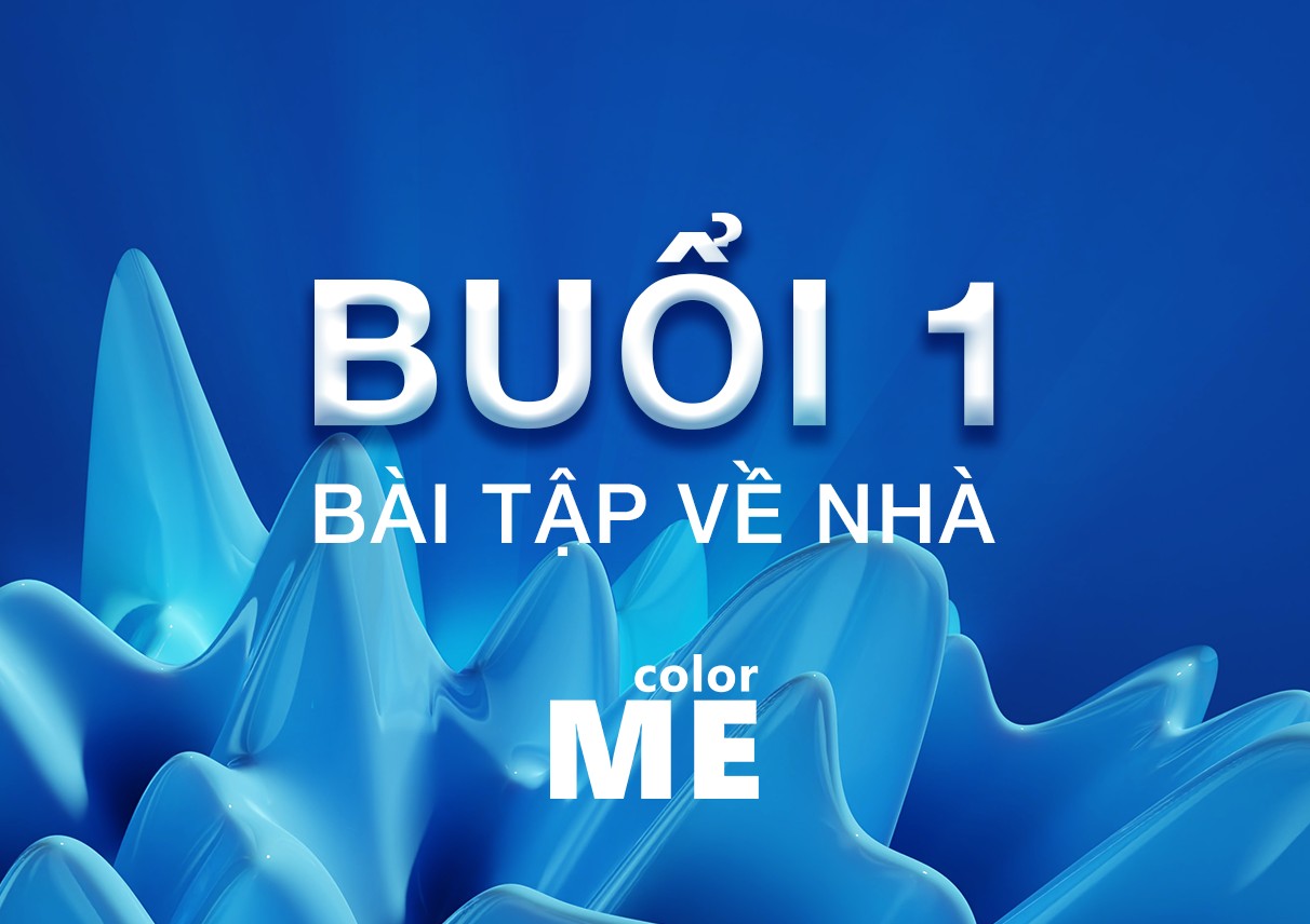 Bài tập về nhà buổi 1