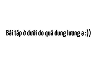 BÀI TẬP CUỐI KÌ