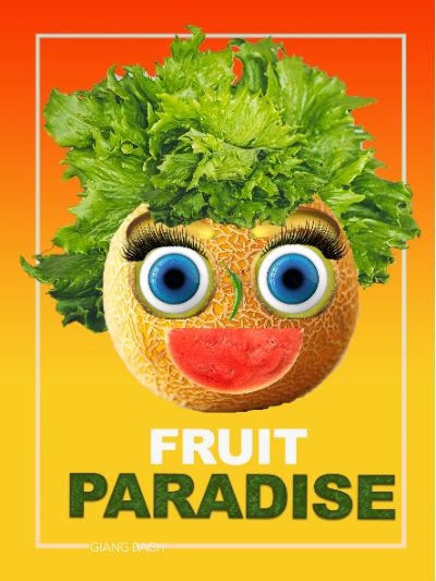 BTB1_Giang Bach_ Fruit Paradise