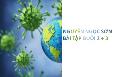 Nguyễn Ngọc Sơn nôp bài buổi 2 +3
