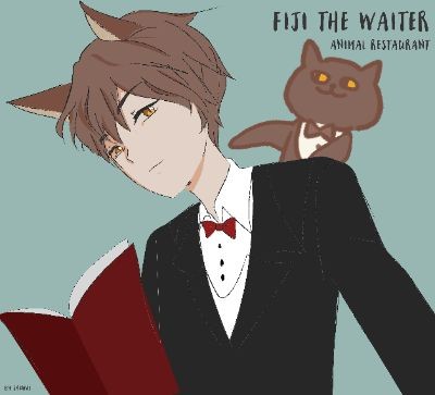 Fiji the Waiter - Animal Restaurant