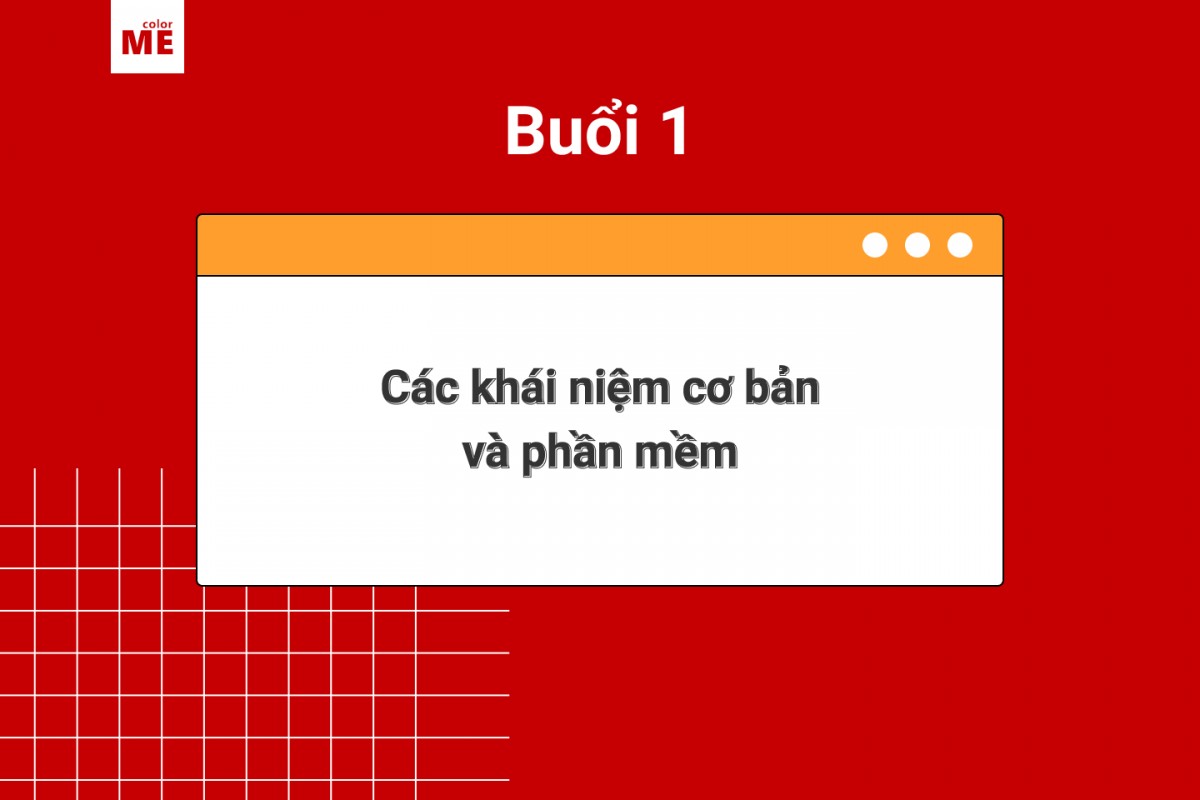 BUỔI 1