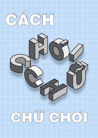 Cách chơi chữ chữ chơi