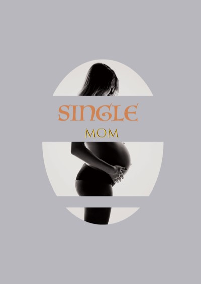 Single Mom