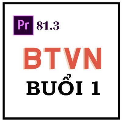 Bài Tập Vè Nhà Buổi 1