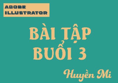 HuyenMi_Baitapbuoi3