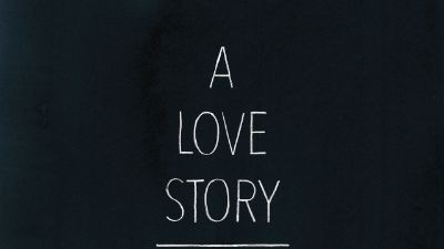 A LOVE STORY