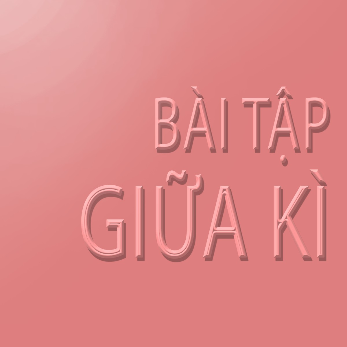 Bài tập Giữ Kì
