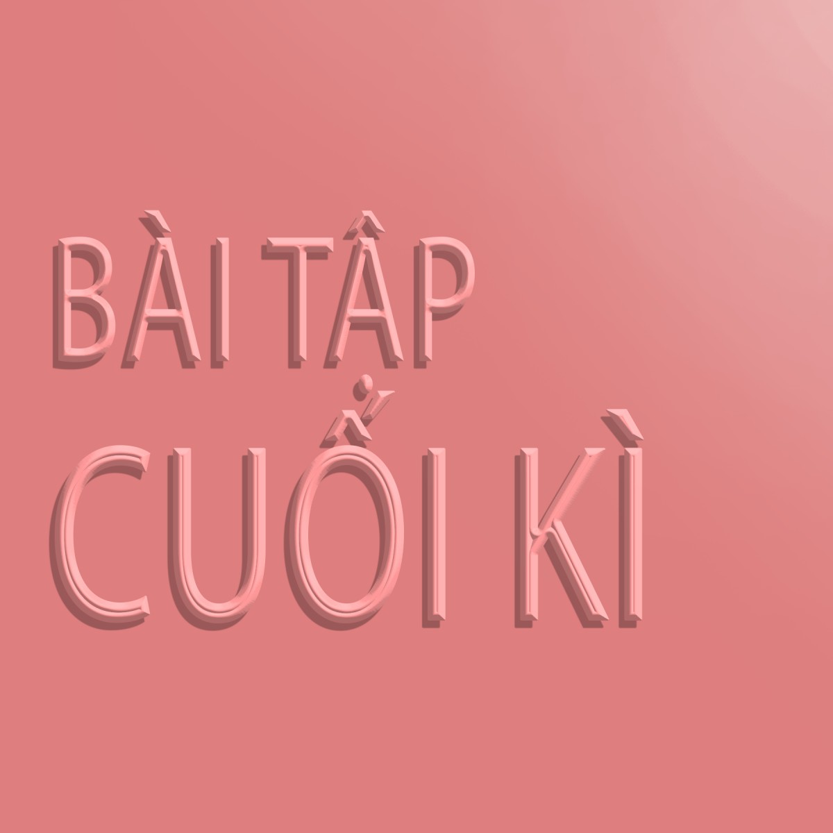 Bài tập Cuối Kì