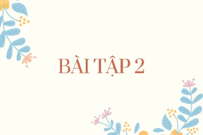 Nộp bài tập 2