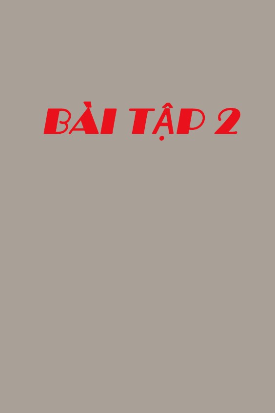 BTVN2- Thế Khang- PS83.314