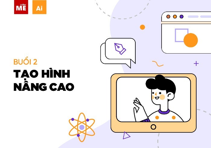 [Buổi 2] Tạo hình nâng cao